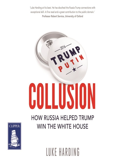 Title details for Collusion by Luke Harding - Available